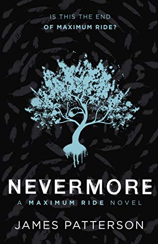 Nevermore: A Maximum Ride Novel: (Maximum Ride 8) von Penguin